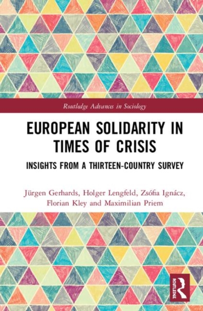 European Solidarity in Times of Crisis : Insights from a Thirteen-Country Survey, Hardback Book
