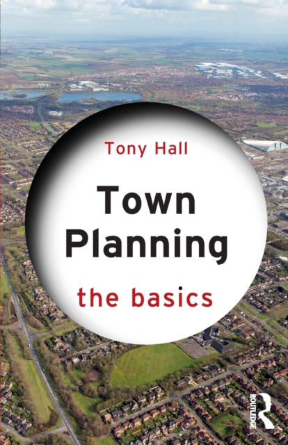 Town Planning : The Basics, Paperback / softback Book