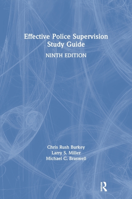 Effective Police Supervision Study Guide, Hardback Book