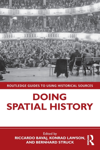 Doing Spatial History, Paperback / softback Book