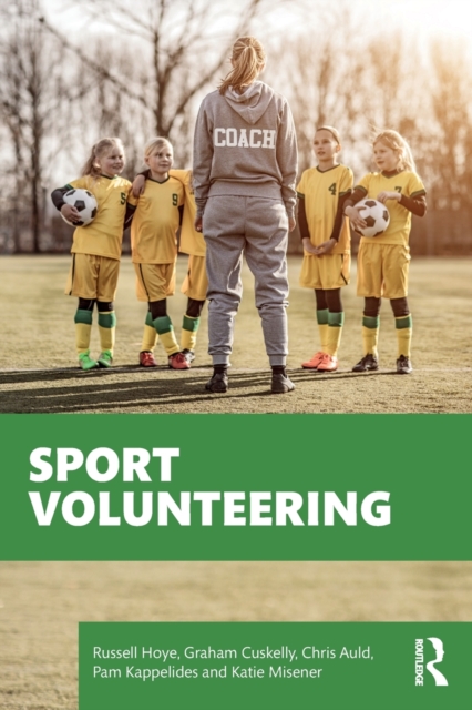 Sport Volunteering, Paperback / softback Book