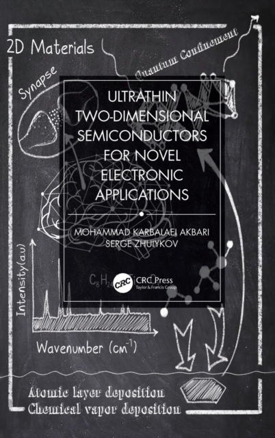 Ultrathin Two-Dimensional Semiconductors for Novel Electronic Applications, Hardback Book