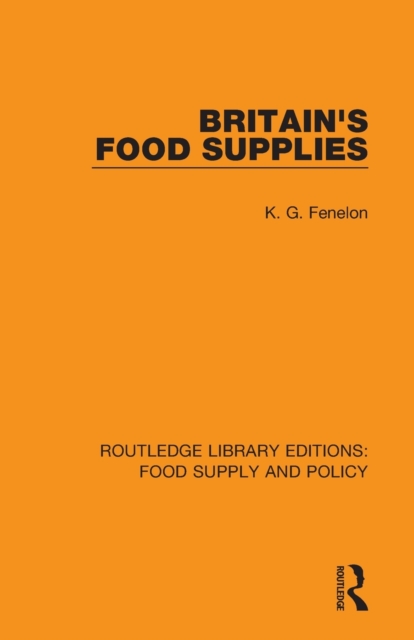 Britain's Food Supplies, Paperback / softback Book