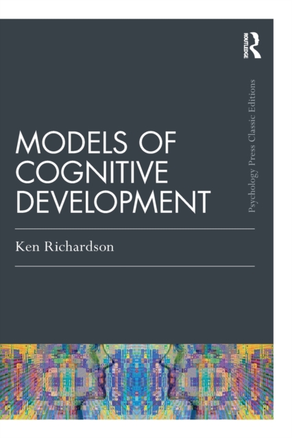 Models Of Cognitive Development, Paperback / softback Book