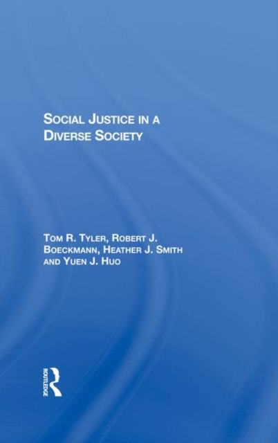 Social Justice In A Diverse Society, Hardback Book