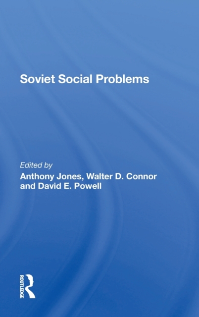 Soviet Social Problems, Hardback Book