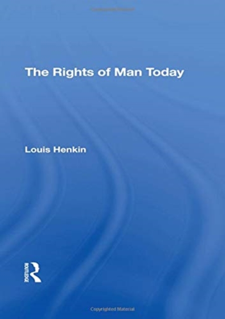 The Rights Of Man Today, Hardback Book