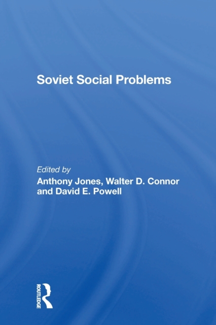 Soviet Social Problems, Paperback / softback Book