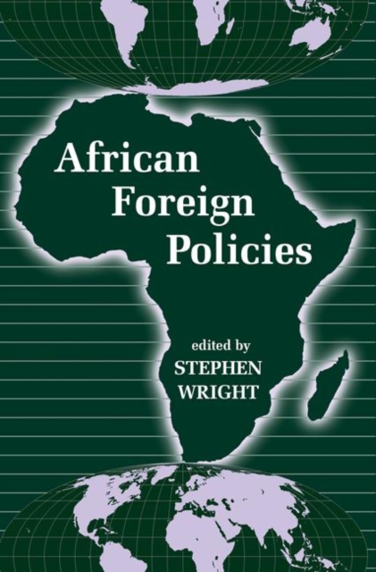 African Foreign Policies, Hardback Book