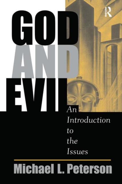 God And Evil : An Introduction To The Issues, Hardback Book