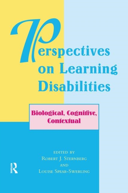 Perspectives On Learning Disabilities : Biological, Cognitive, Contextual, Hardback Book