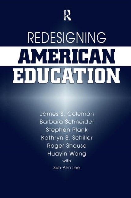 Redesigning American Education, Hardback Book