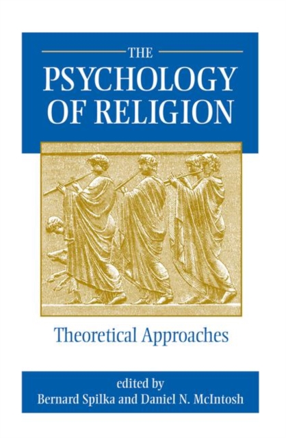 The Psychology Of Religion, Hardback Book