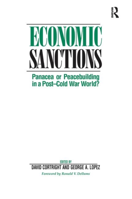 Economic Sanctions : Panacea Or Peacebuilding In A Post-cold War World?, Hardback Book