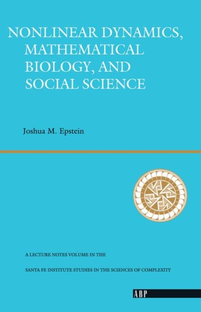 Nonlinear Dynamics, Mathematical Biology, And Social Science, Hardback Book