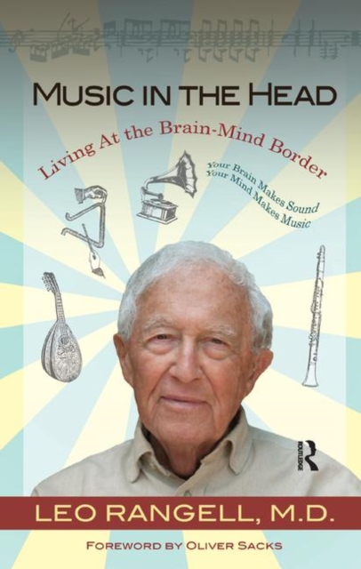 Music in the Head : Living at the Brain-Mind Border, Paperback / softback Book