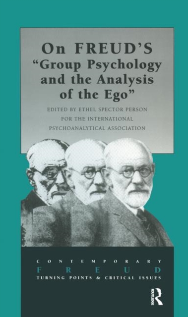 On Freud's Group Psychology and the Analysis of the Ego, Hardback Book