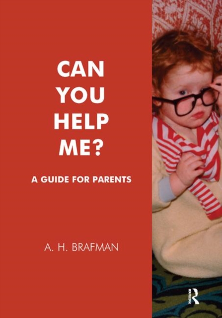 Can You Help Me? : A Guide for Parents, Hardback Book