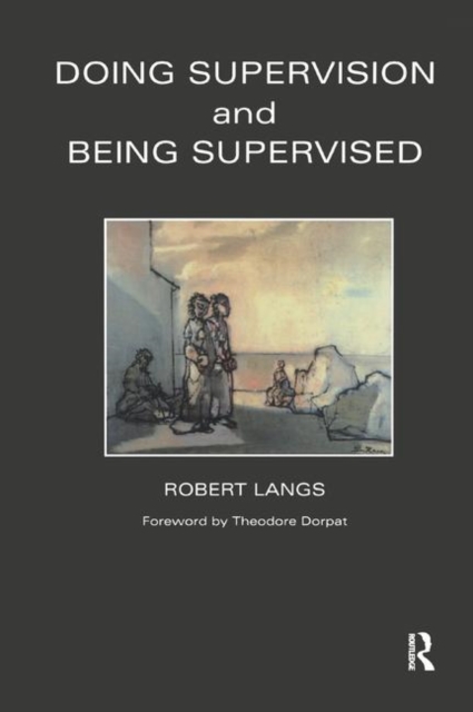 Doing Supervision and Being Supervised, Hardback Book