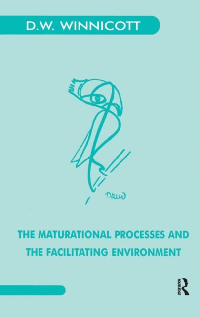 The Maturational Processes and the Facilitating Environment : Studies in the Theory of Emotional Development, Hardback Book