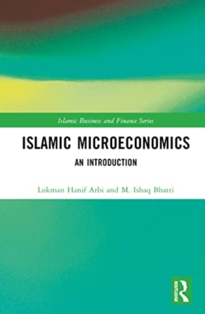 Islamic Microeconomics : An Introduction, Hardback Book