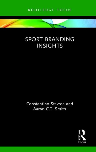 Sport Branding Insights, Hardback Book