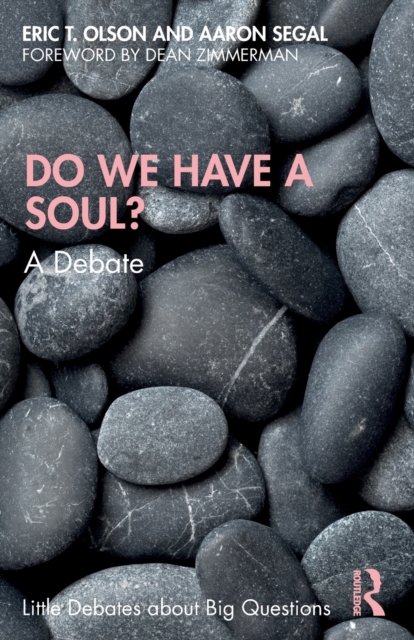 Do We Have a Soul? : A Debate, Paperback / softback Book