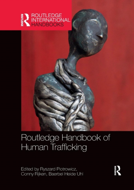Routledge Handbook of Human Trafficking, Paperback / softback Book