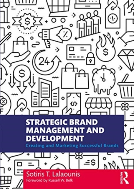 Strategic Brand Management and Development : Creating and Marketing Successful Brands, Paperback / softback Book