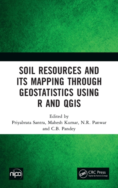 Soil Resources and Its Mapping Through Geostatistics Using R and QGIS, Hardback Book