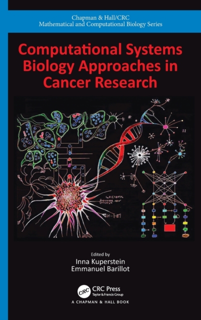 Computational Systems Biology Approaches in Cancer Research, Hardback Book