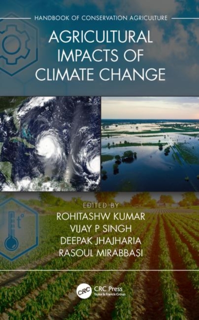 Agricultural Impacts of Climate Change [Volume 1], Hardback Book
