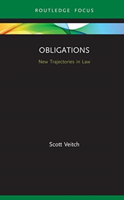 Obligations : New Trajectories in Law, Hardback Book