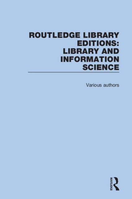 Routledge Library Editions: Library and Information Science, Multiple-component retail product Book