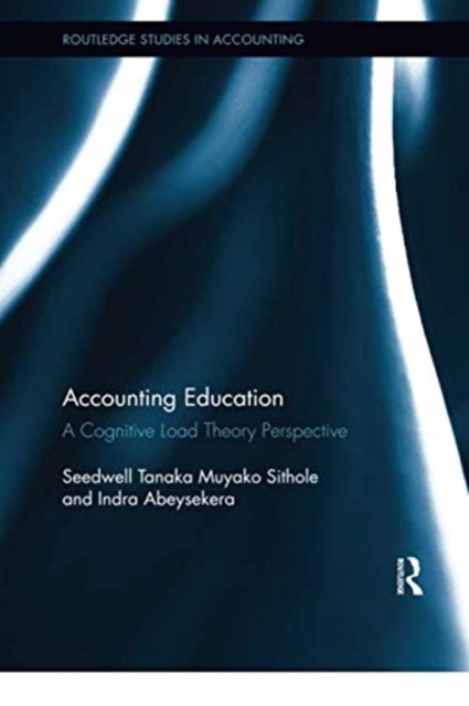 Accounting Education : A Cognitive Load Theory Perspective, Paperback / softback Book