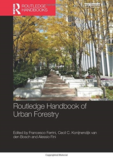 Routledge Handbook of Urban Forestry, Paperback / softback Book