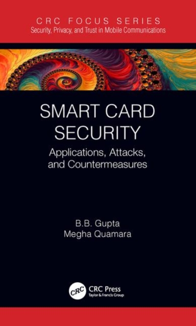 Smart Card Security : Applications, Attacks, and Countermeasures, Hardback Book
