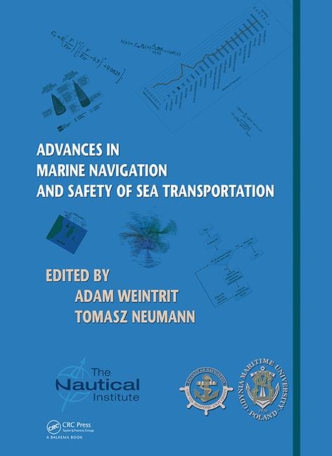Advances in Marine Navigation and Safety of Sea Transportation, Hardback Book