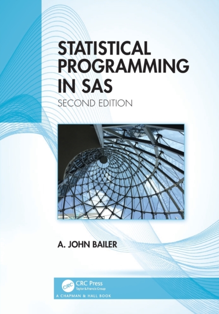 Statistical Programming in SAS, Paperback / softback Book
