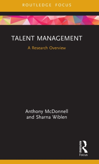 Talent Management : A Research Overview, Hardback Book