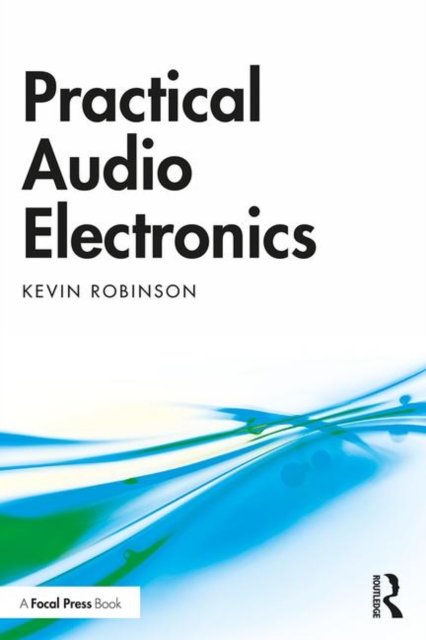 Practical Audio Electronics, Paperback / softback Book