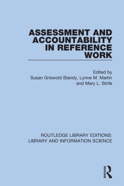 Assessment and Accountability in Reference Work, Paperback / softback Book