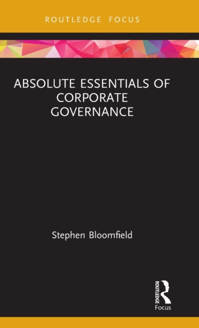 Absolute Essentials of Corporate Governance, Hardback Book