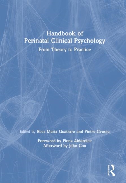 Handbook of Perinatal Clinical Psychology : From Theory to Practice, Hardback Book