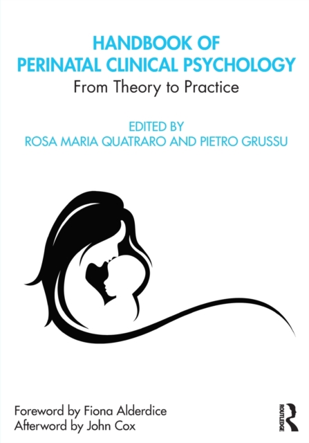 Handbook of Perinatal Clinical Psychology : From Theory to Practice, Paperback / softback Book