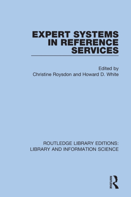 Expert Systems in Reference Services, Paperback / softback Book