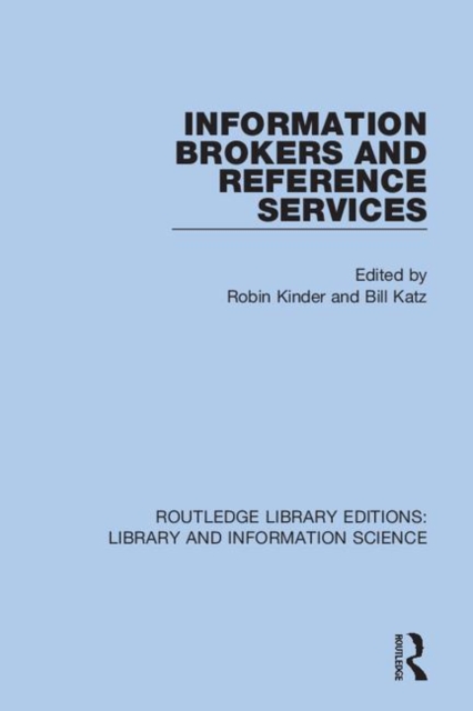 Information Brokers and Reference Services, Hardback Book