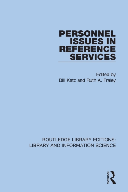 Personnel Issues in Reference Services, Paperback / softback Book