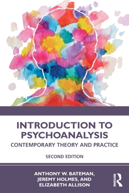 Introduction to Psychoanalysis : Contemporary Theory and Practice, Paperback / softback Book