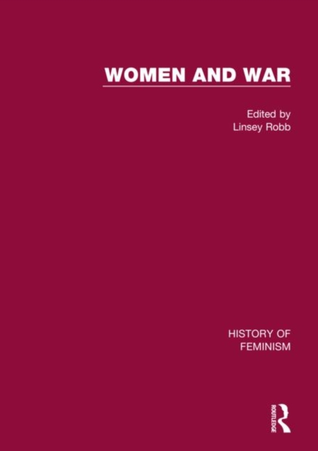 Women and War: V3 : British Women and War, 1850-1950, Hardback Book